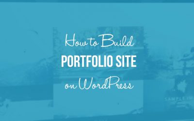 How to Create a Portfolio Site on WordPress (In 8 Steps) | ThemeIsle